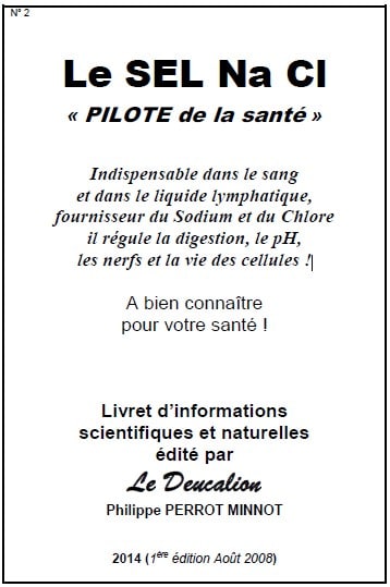 Livret n°2 d'informations scientifiques et naturelles écrit par Philippe Perrot-Minnot en vente sur la boutique de la Chimie Naturelle | www.chimienaturelle.fr 